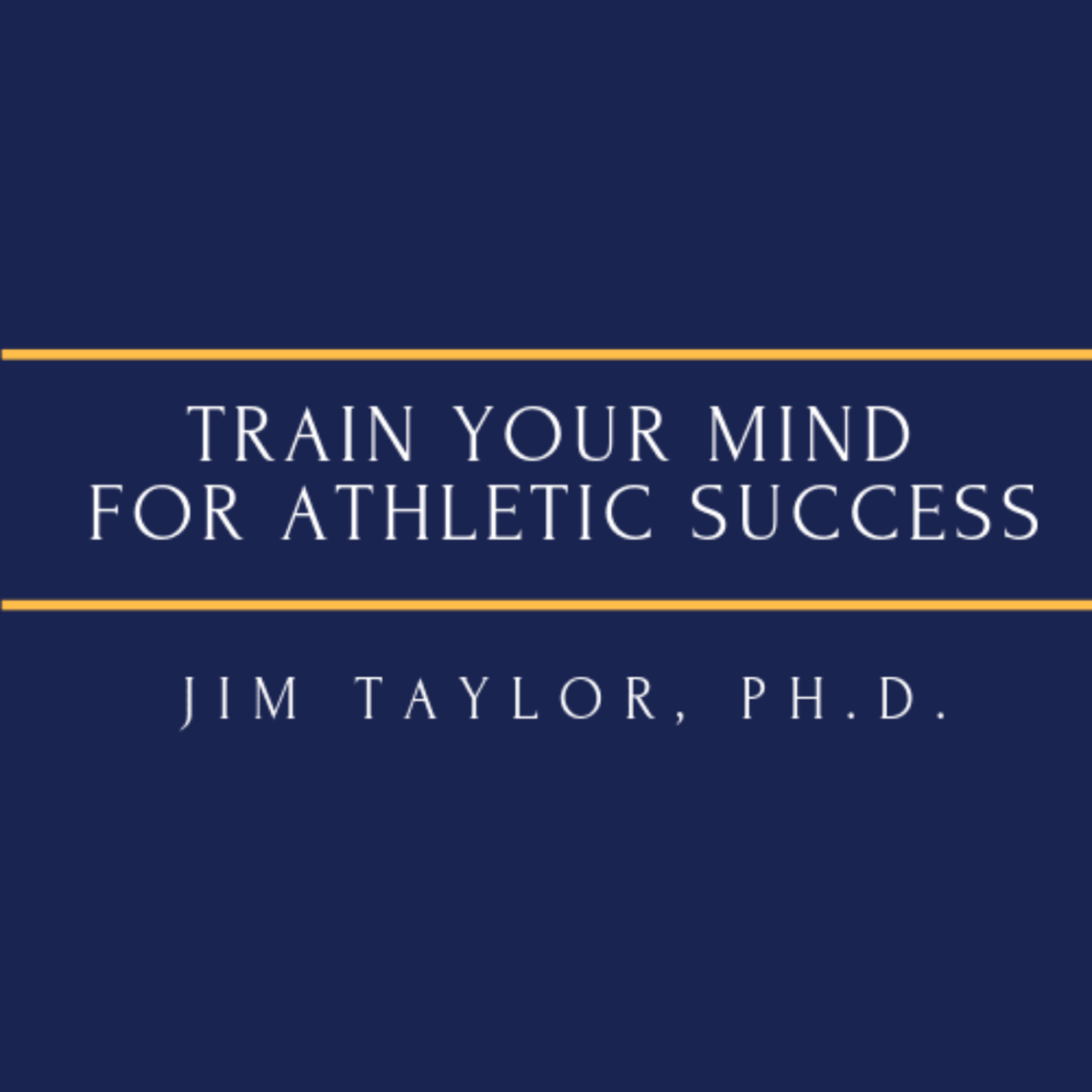 train your mind for athletic success