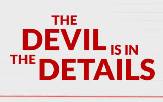 devil is in the details