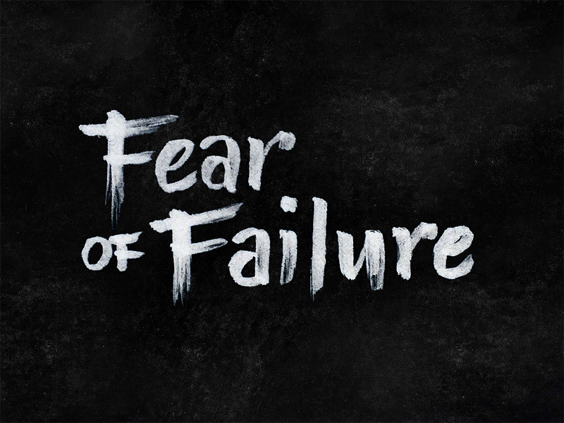 fear failure essay